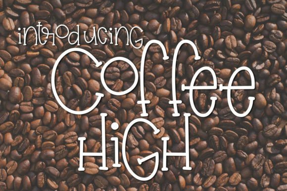 Coffee High: The Handwritten Typeface That Brings Warmth to Brand Identity