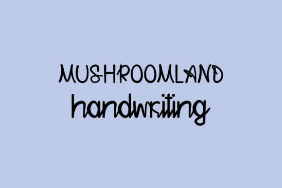 Mushroom Land Font for Handmade Creations
