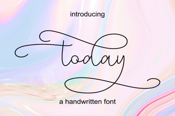 Today: A Handwritten Font for Timeless Branding